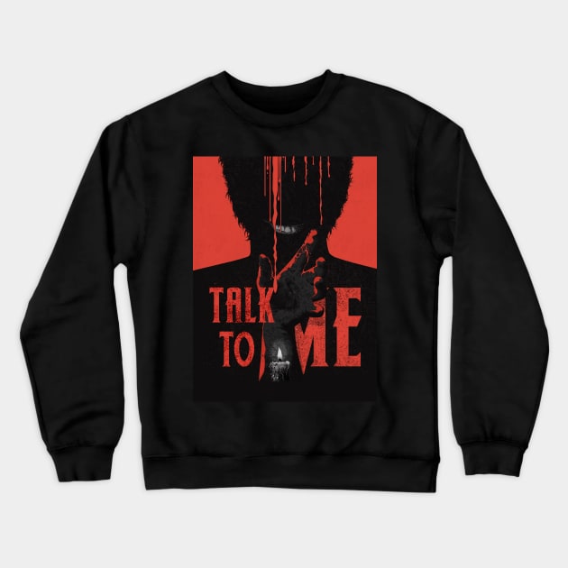 Talk To Me Crewneck Sweatshirt by theusher